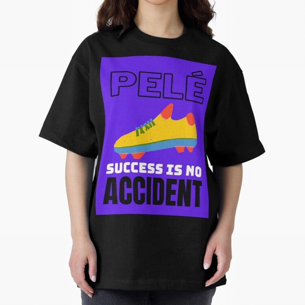 Pele Quote Success Is No Accident Graphic Classic T-Shirt Keep the Legacy of Global Football Passion for FIFA World Cup 2026 Group Stage, Made for Mbappe, Netherlands, Tournament Hype, Historic Matchups, Family Viewing Parties and Global Sports