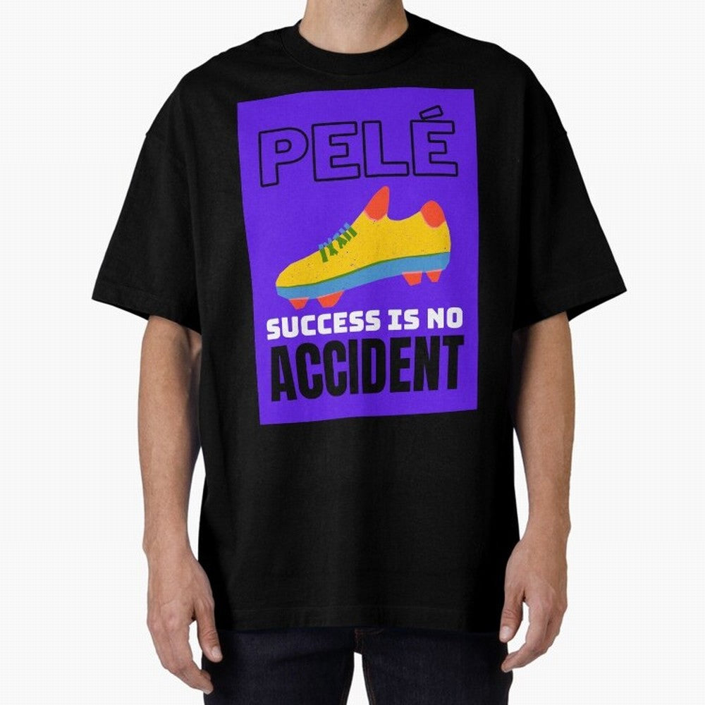 Pele Quote Success Is No Accident Graphic Classic T-Shirt Keep the Legacy of Global Football Passion for FIFA World Cup 2026 Group Stage, Made for Mbappe, Netherlands, Tournament Hype, Historic Matchups, Family Viewing Parties and Global Sports