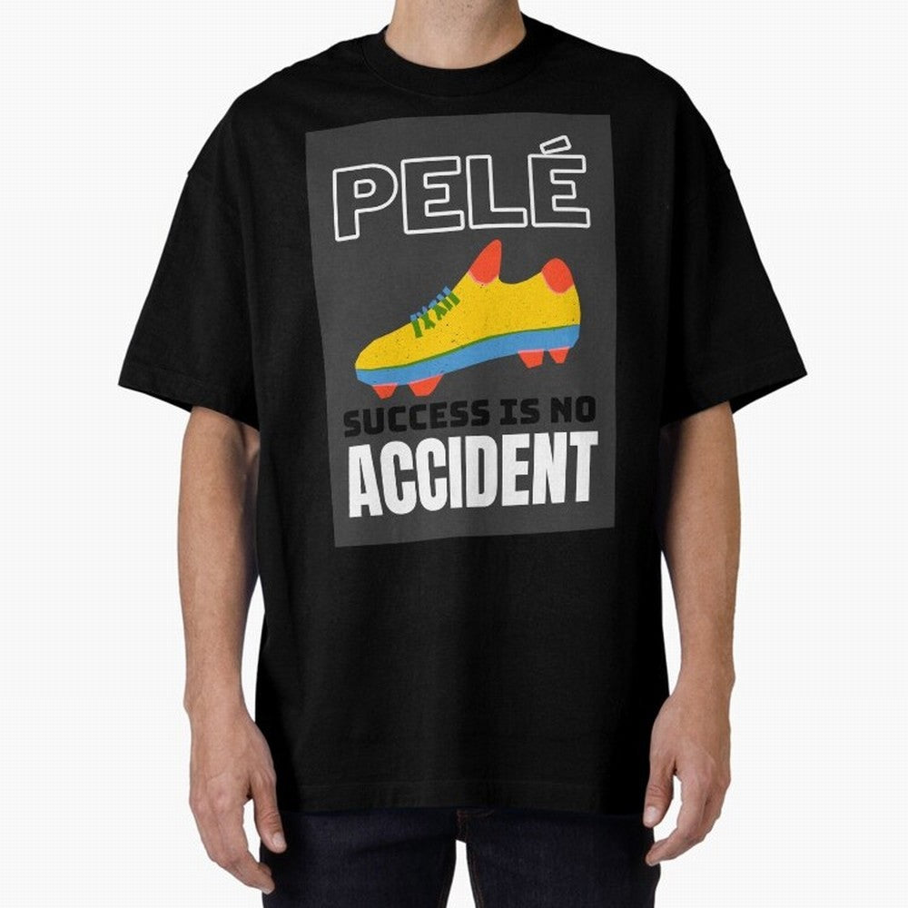 Pele Quote Success Is No Accident Graphic Classic T-Shirt Join Supporters Worldwide for FIFA World Cup 2026 USA Canada Mexico for Fans of CR7 and Messi and France, Bringing Football Passion, Legendary Performances, Festival Vibes and Supporter