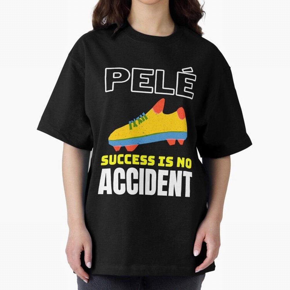 Pele Quote Success Is No Accident Graphic Classic T-Shirt Show Up for the Glory of FIFA World Cup 2026 Group Stage Spirit, Made for France and Portugal, Messi, Neymar and Mbappe, Championship Spirit, Famous Goals, Roaring Crowds and International