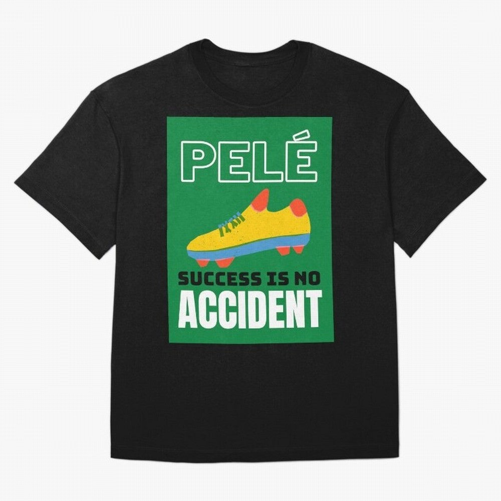Copy of Pele Quote Success Is No Accident Graphic Oversized T-Shirt Celebrate Fan Culture around Global Football Passion for FIFA World Cup 2026 USA Canada Mexico, Featuring Messi, Portugal, Spain and Germany, Football Passion, Legendary