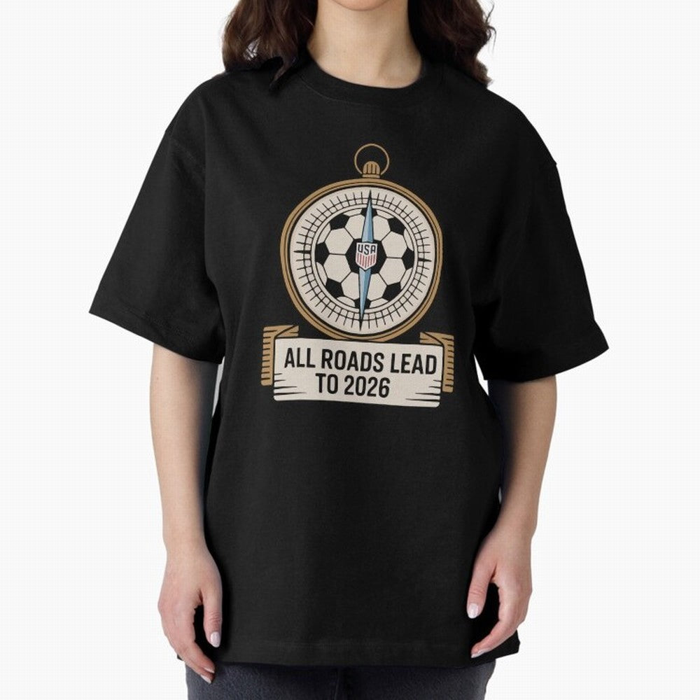 All Roads Lead to 2026 USA Soccer Compass World Cup Classic T-Shirt Celebrate the Magic of FIFA World Cup 2026 USA Canada Mexico Celebrating Haaland and Mbappe, Brazil, Portugal and Argentina Energy, Goal Celebration Energy, Supporter Heritage,