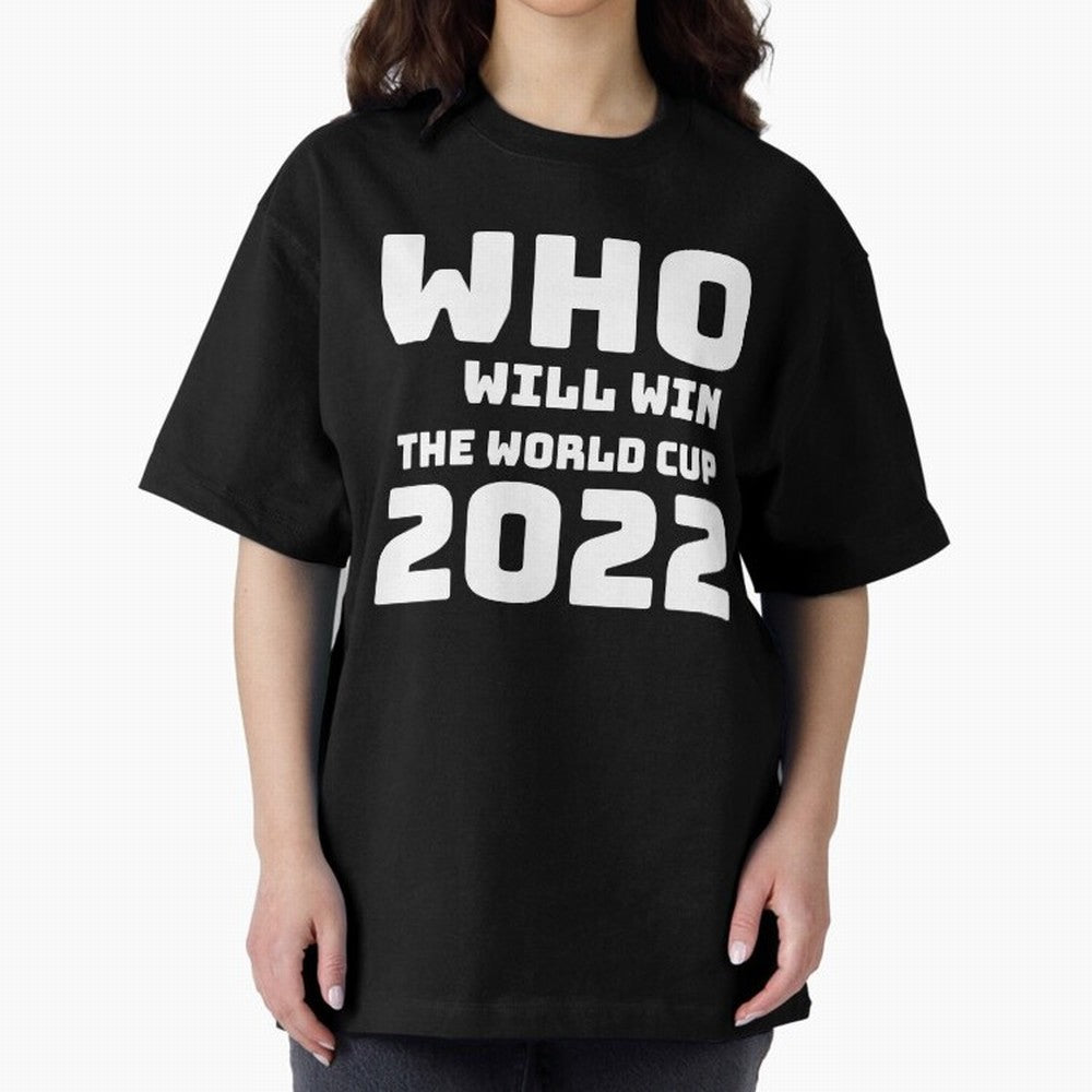 Who Will Win The World Cup 2022 Classic T-Shirt Live the Energy of the FIFA World Cup 2026 Group Stage Journey through Messi and Cristiano Ronaldo Highlights, Spain Pride, Soccer Culture, Superstar Moments, National Team Dreams and Competitive