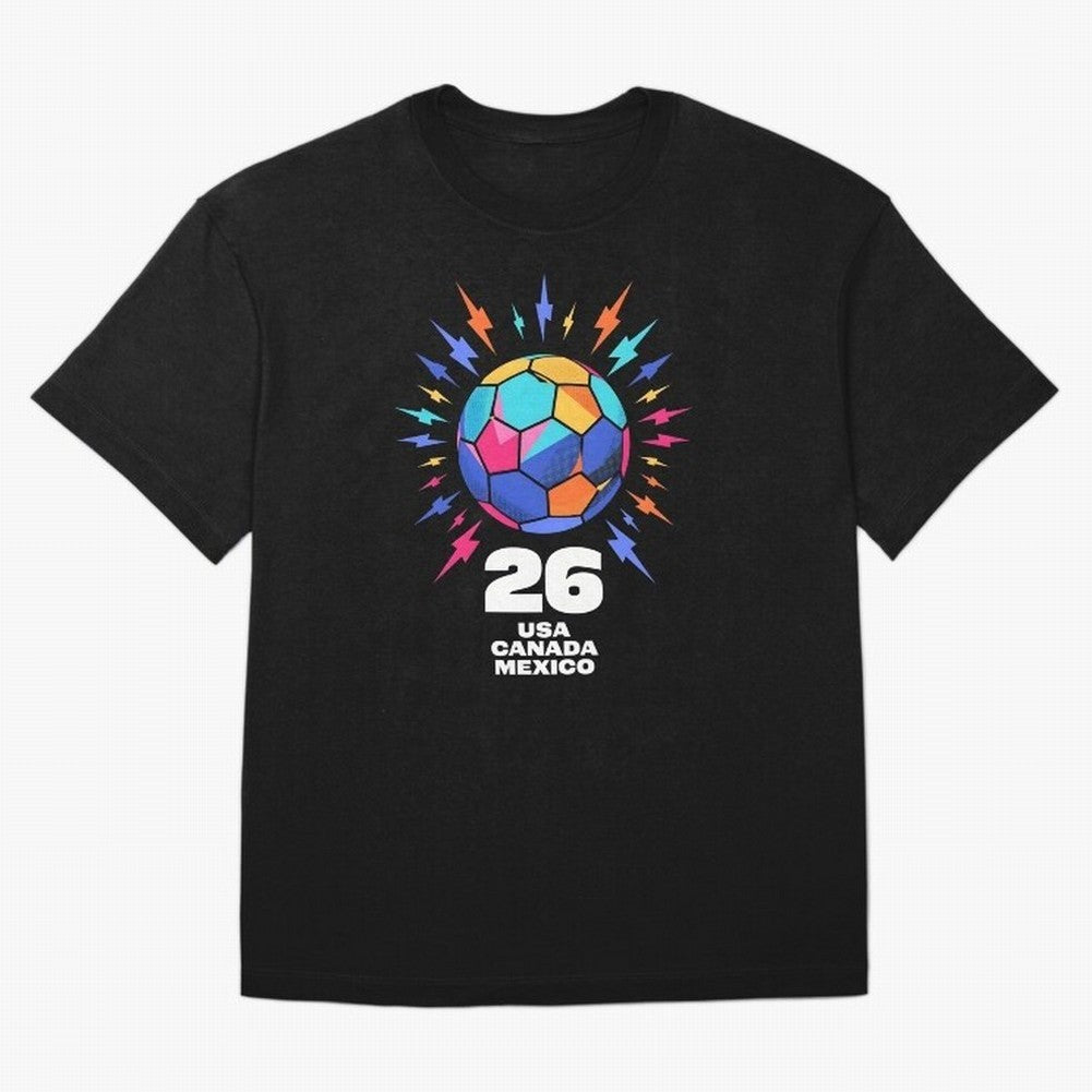 2026 Colorful Soccer Ball USA Canada Mexico 26 Classic T-Shirt Honor Global Football Passion for FIFA World Cup 2026 USA Canada Mexico, Built around Cristiano Ronaldo, France, Tournament Hype, Historic Matchups, Family Viewing Parties and Global