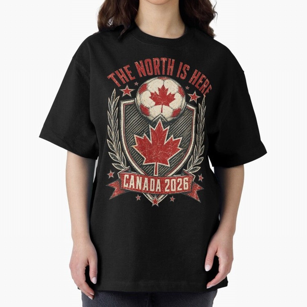 The North Is Here Canada 2026 World Cup Soccer T-Shirt Classic T-Shirt Celebrate the Biggest Stage of Global Football Passion for FIFA World Cup 2026 Group Stage, Centered on CR7 and Messi, Portugal, Soccer Culture, Superstar Moments, National Team