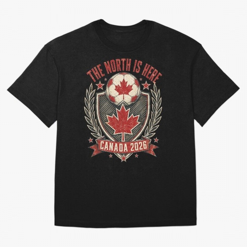 The North Is Here Canada 2026 World Cup Soccer T-Shirt Classic T-Shirt Celebrate the Biggest Stage of Global Football Passion for FIFA World Cup 2026 Group Stage, Centered on CR7 and Messi, Portugal, Soccer Culture, Superstar Moments, National Team