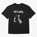 Lets play soccer Classic T-Shirt Get Ready for FIFA World Cup 2026 USA Canada Mexico Celebrating Mbappe, Portugal, Spain and Germany Energy, Soccer Culture, Superstar Moments, National Team Dreams and Competitive Fire; Perfect for Supporters Who