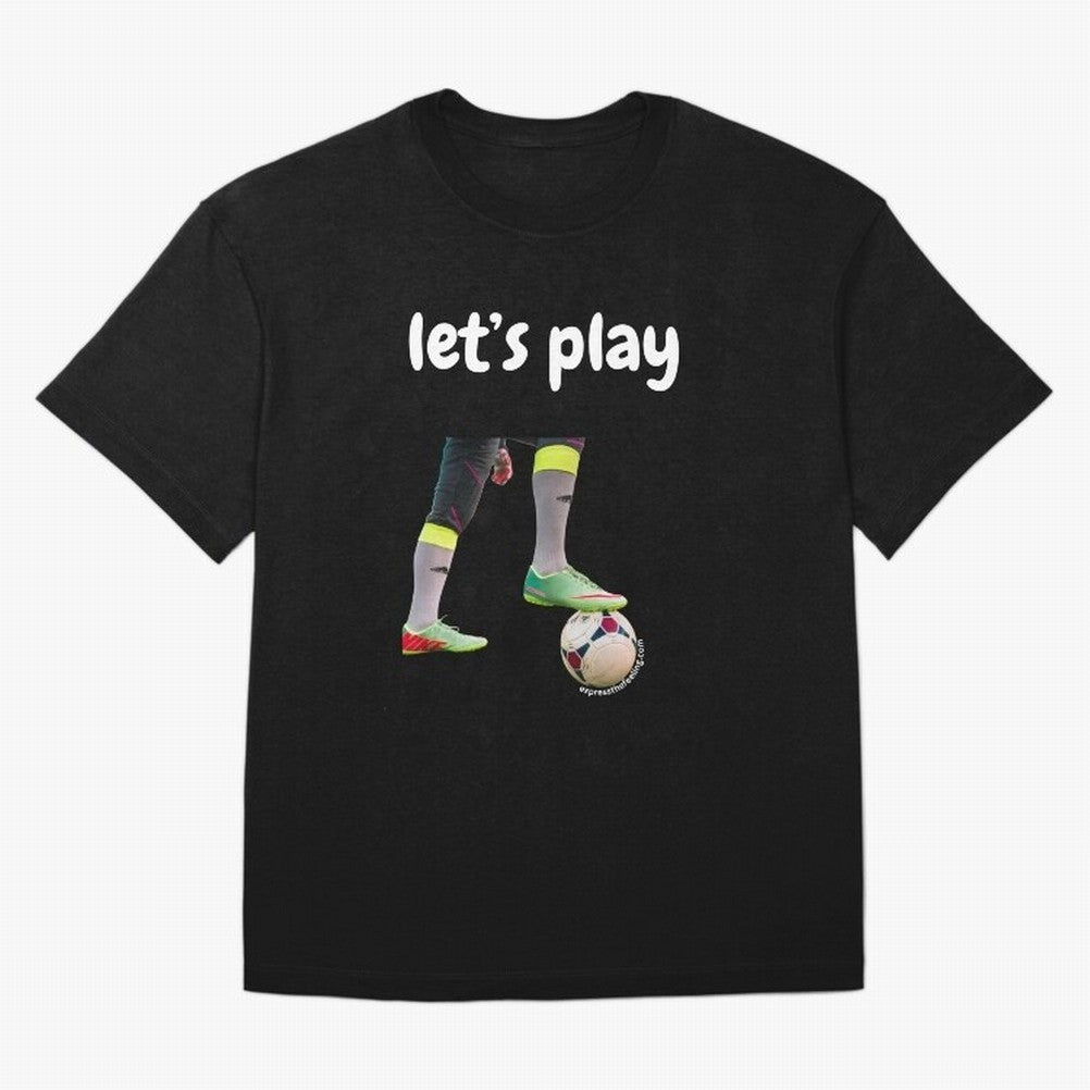 Lets play soccer Classic T-Shirt Get Ready for FIFA World Cup 2026 USA Canada Mexico Celebrating Mbappe, Portugal, Spain and Germany Energy, Soccer Culture, Superstar Moments, National Team Dreams and Competitive Fire; Perfect for Supporters Who