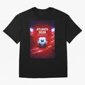Atlanta Global Nations Series 2026 - Soccer aka Football Classic T-Shirt Feel International Energy from FIFA World Cup 2026 Spirit, Filled with Germany, Neymar, Fan Favorite Moments, National Team Passion, Big Match Drama and Soccer History;