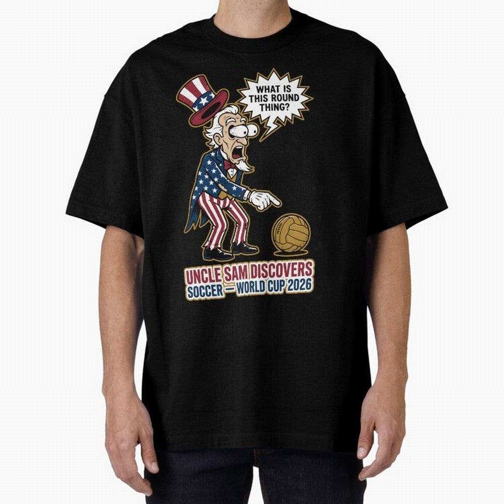 Uncle Sam Discovers Soccer ¡ª World Cup 2026 V1 Classic T-Shirt Show Passion for the Stars of the FIFA World Cup 2026 Journey through Messi, CR7 and Mbappe Highlights, England Pride, Soccer Culture, Superstar Moments, National Team Dreams and