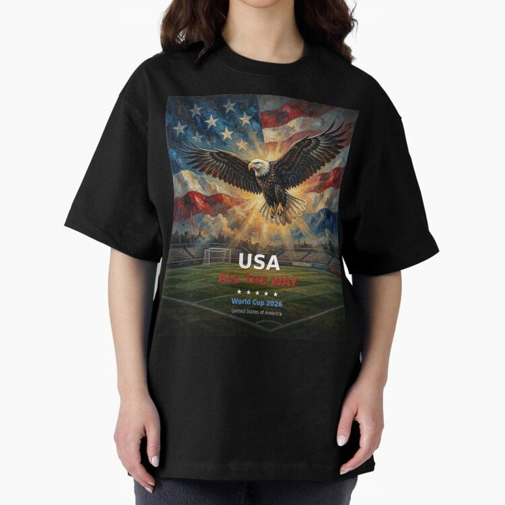USA All The Way - American Eagle Soccer World Cup 2026 Tee Classic T-Shirt Show Championship Spirit for Global Football Passion for FIFA World Cup 2026 Group Stage, Made for CR7 and Messi, England, France and Netherlands, Global Supporter Spirit,