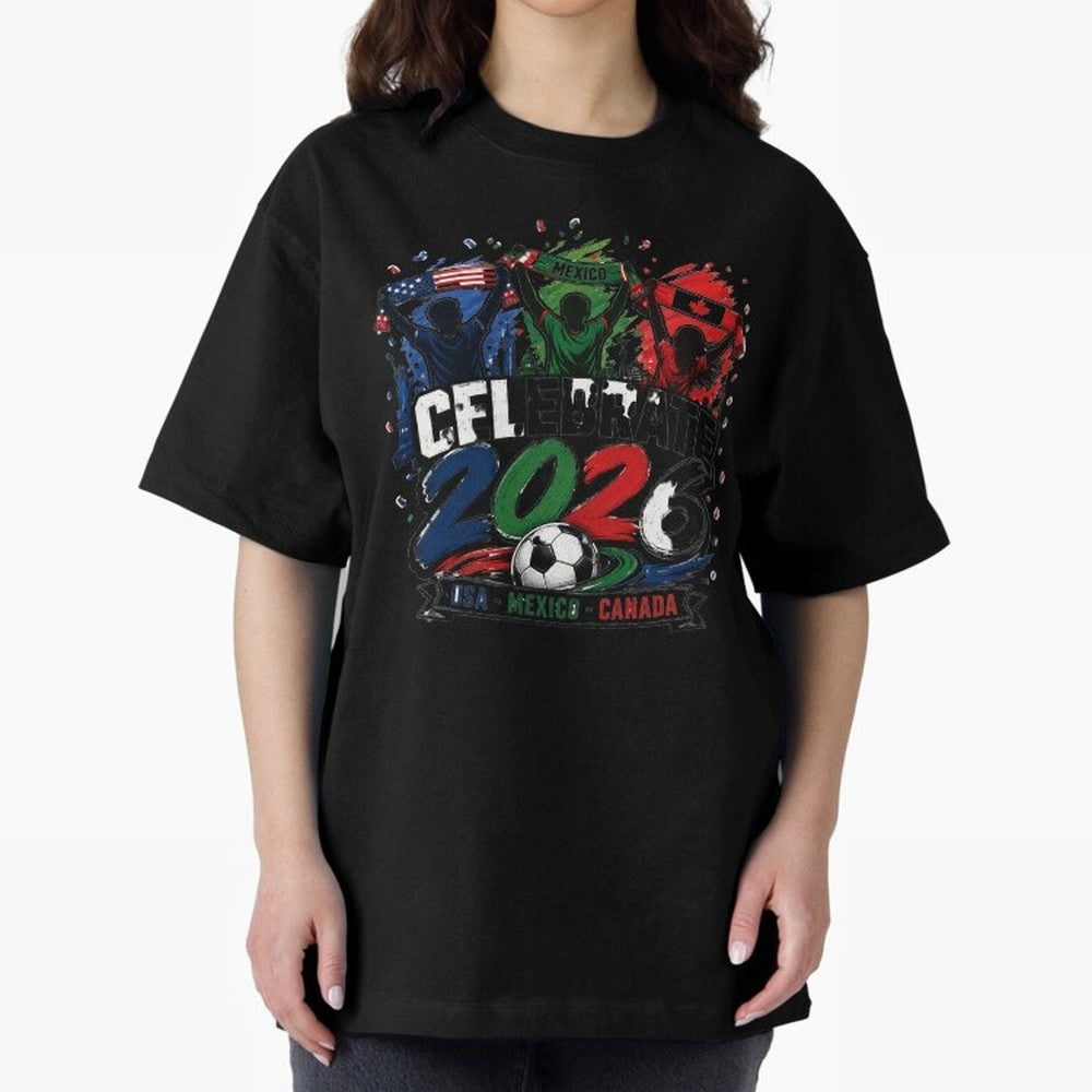 Celebrate 2026 USA Mexico Canada Soccer Fans Classic T-Shirt Turn Up for FIFA World Cup 2026 USA Canada Mexico for Fans of Haaland and Mbappe and Spain, Bringing Supporter Pride, Iconic Celebrations, Legendary Names and Global Match Day Energy;