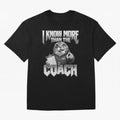 I Know More Than The Coach Funny World Cup 2026 Meme USA Soccer Fan Silly Cat Classic T-Shirt Celebrate National Team Dreams in FIFA World Cup 2026 Spirit, Made for England and Germany, Mbappe and Neymar, Vintage Soccer Flavor, Modern Football