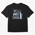 Scotland Football, Tartan Army ¡°We¡¯ll Be Coming¡±, Funny Statue of Liberty Classic T-Shirt Turn Every Weekend Toward the FIFA World Cup 2026 Journey through Mbappe Highlights, Argentina, France and Brazil Pride, Football Festival Excitement,