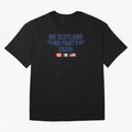 No Scotland No Party 2026 Classic T-Shirt Fuel FIFA World Cup 2026 Group Stage for Fans of Messi, Neymar and Mbappe and Argentina, Bringing Stadium Chants, National Pride, Trophy Dreams and Unforgettable Football Memories; Created for Match Day