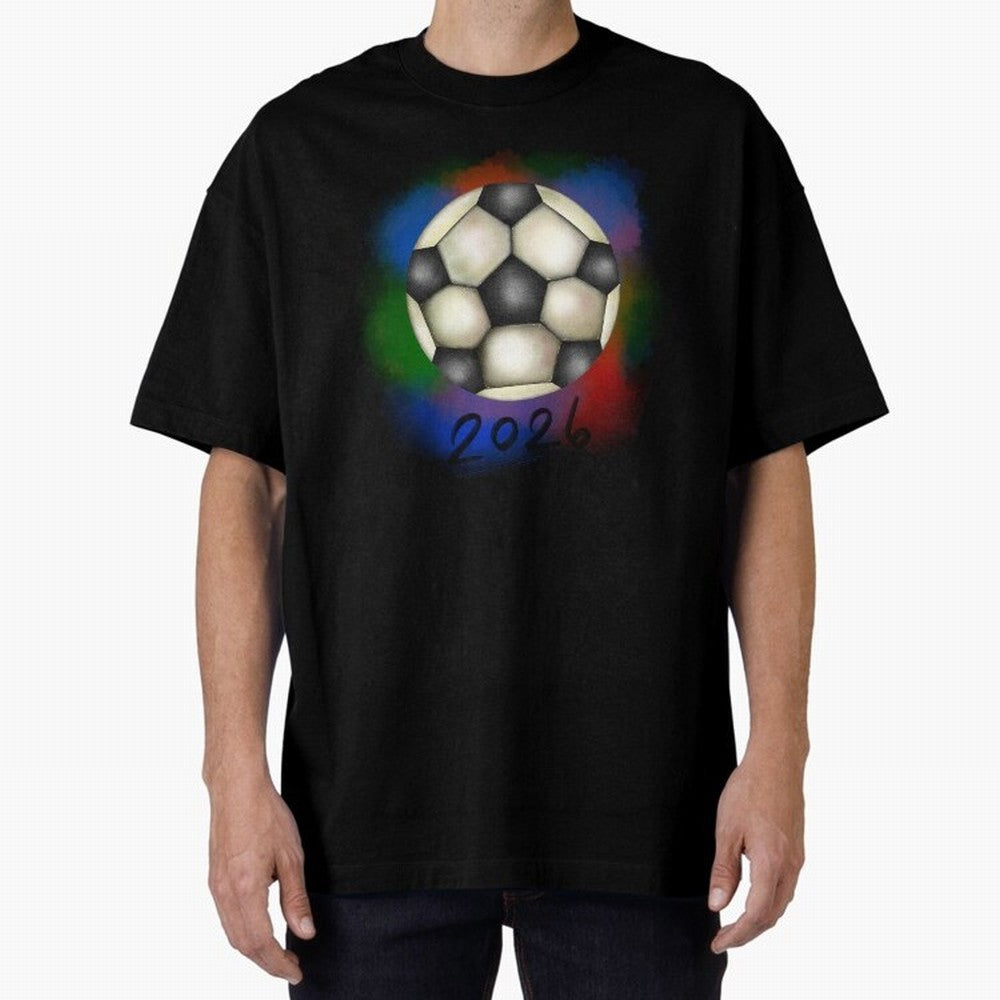Football soccer Oversized T-Shirt Make Game Day About FIFA World Cup 2026 with Cristiano Ronaldo, Argentina, France and Brazil Energy, Supporter Pride, Iconic Celebrations, Legendary Names and Global Match Day Energy; Great for Watch Parties,