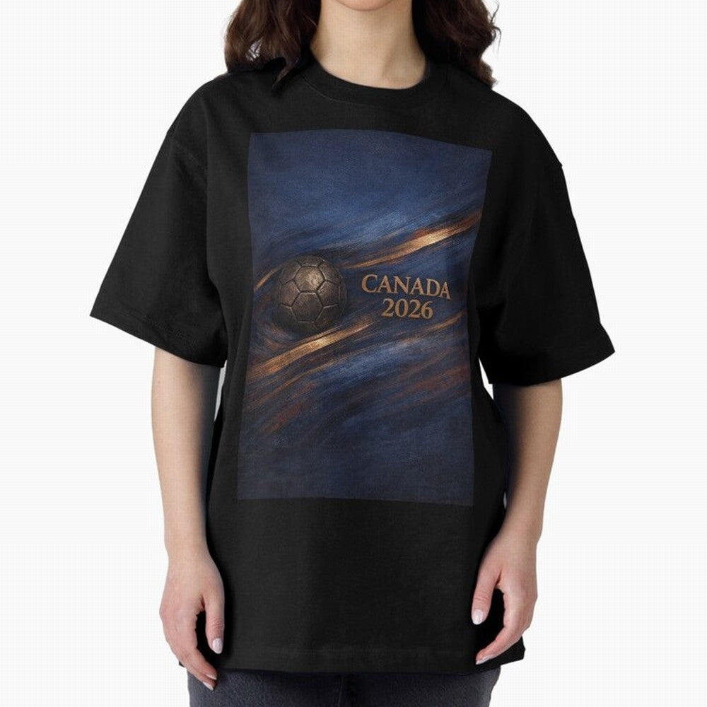 Canada 2026 Soccer Inspired Design Oversized T-Shirt Stand with Global Football Passion for FIFA World Cup 2026, Built around Messi, CR7 and Mbappe, Brazil, Portugal and Argentina, Supporter Pride, Iconic Celebrations, Legendary Names and Global
