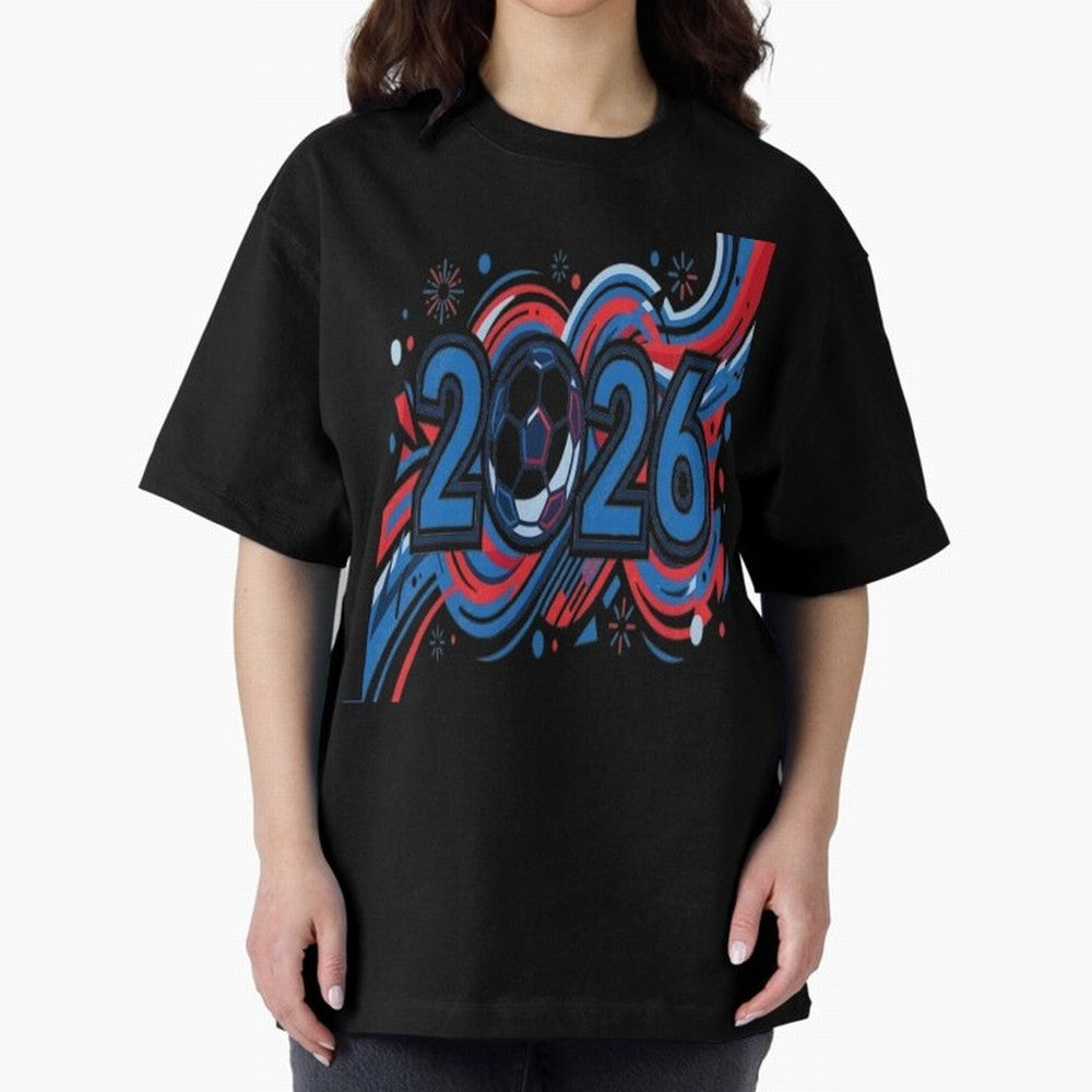 Football 2026 Oversized T-Shirt Stand Proud for FIFA World Cup 2026 Spirit, Filled with Portugal, Spain and Germany, Neymar, Haaland and Cristiano Ronaldo, Football Festival Excitement, Trophy Ambitions, Country Rivalries and Star Player Buzz; Made