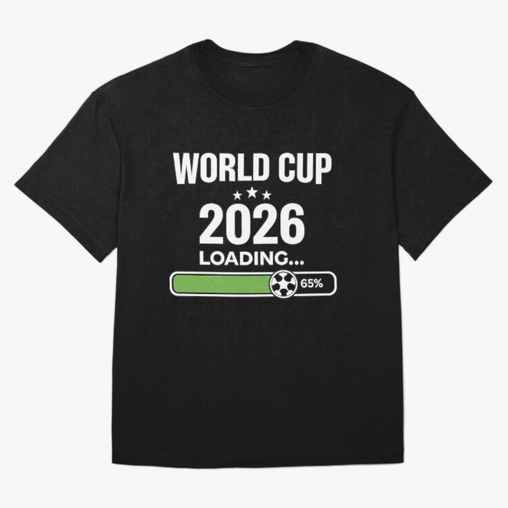 World Cup 2026 Loading Funny Football Shirt Soccer Fan Gift Oversized T-Shirt Celebrate the Biggest Stage of FIFA World Cup 2026 Group Stage Featuring Cristiano Ronaldo, France and Portugal Energy, Match Day Excitement, Supporter Culture, Golden