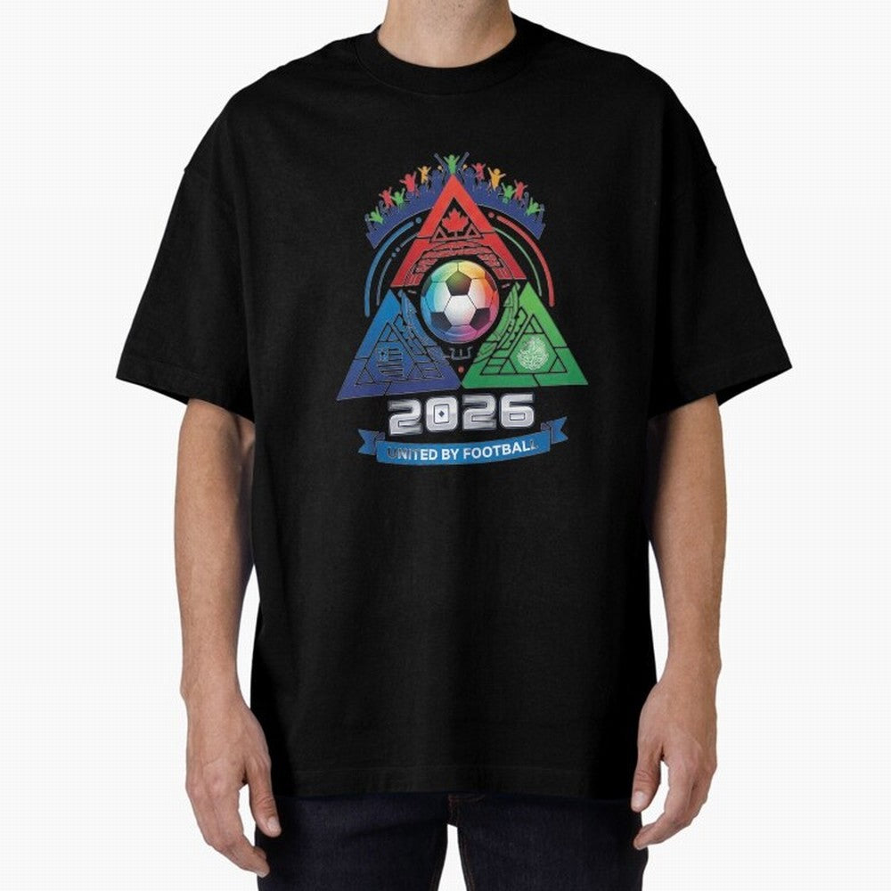Triangular United By Football World Cup 2026 Emblem Oversized T-Shirt Enjoy FIFA World Cup 2026 Group Stage for Fans of Haaland and Mbappe and Germany, Bringing Worldwide Fan Energy, Dramatic Goals, Stadium Lights and Championship Celebrations;