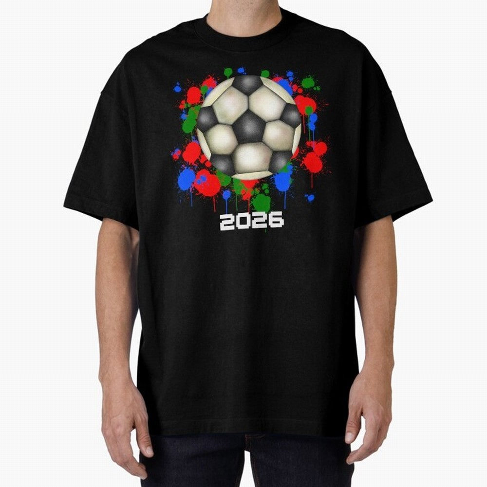 Football 2026 Oversized T-Shirt Celebrate Every Goal in Match Day Hype around FIFA World Cup 2026 USA Canada Mexico, Messi and Cristiano Ronaldo, France and Portugal, Goal Celebration Energy, Supporter Heritage, Football Icons and Worldwide