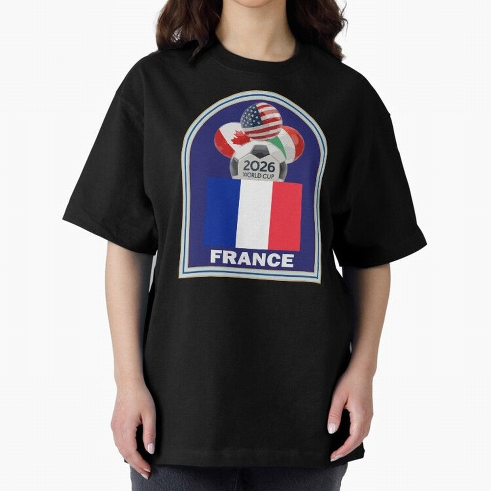 France 2026 Soccer T-shirt Oversized T-Shirt Celebrate FIFA World Cup 2026 Spirit, Connected to England, France and Netherlands, Neymar, Global Supporter Spirit, Legendary Goals, National Colors and Tournament Celebration; Great for Watch Parties,
