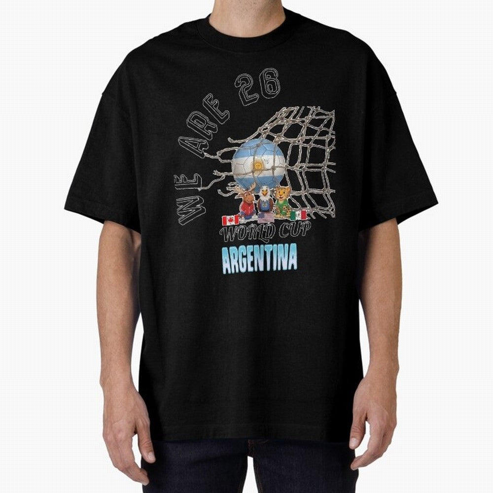 World Cup 26 - Argentina Oversized T-Shirt Feel the Heartbeat of FIFA World Cup 2026 USA Canada Mexico Highlighting CR7, England, France and Netherlands Energy, Championship Spirit, Famous Goals, Roaring Crowds and International Football Unity;