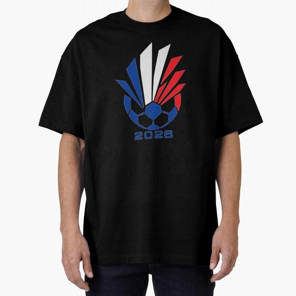 France Soccer 2026 Tricolor Burst Emblem Oversized T-Shirt Feel the Heartbeat of FIFA World Cup 2026 USA Canada Mexico Spirit, Celebrating Argentina, CR7 and Messi, Supporter Pride, Iconic Celebrations, Legendary Names and Global Match Day Energy;