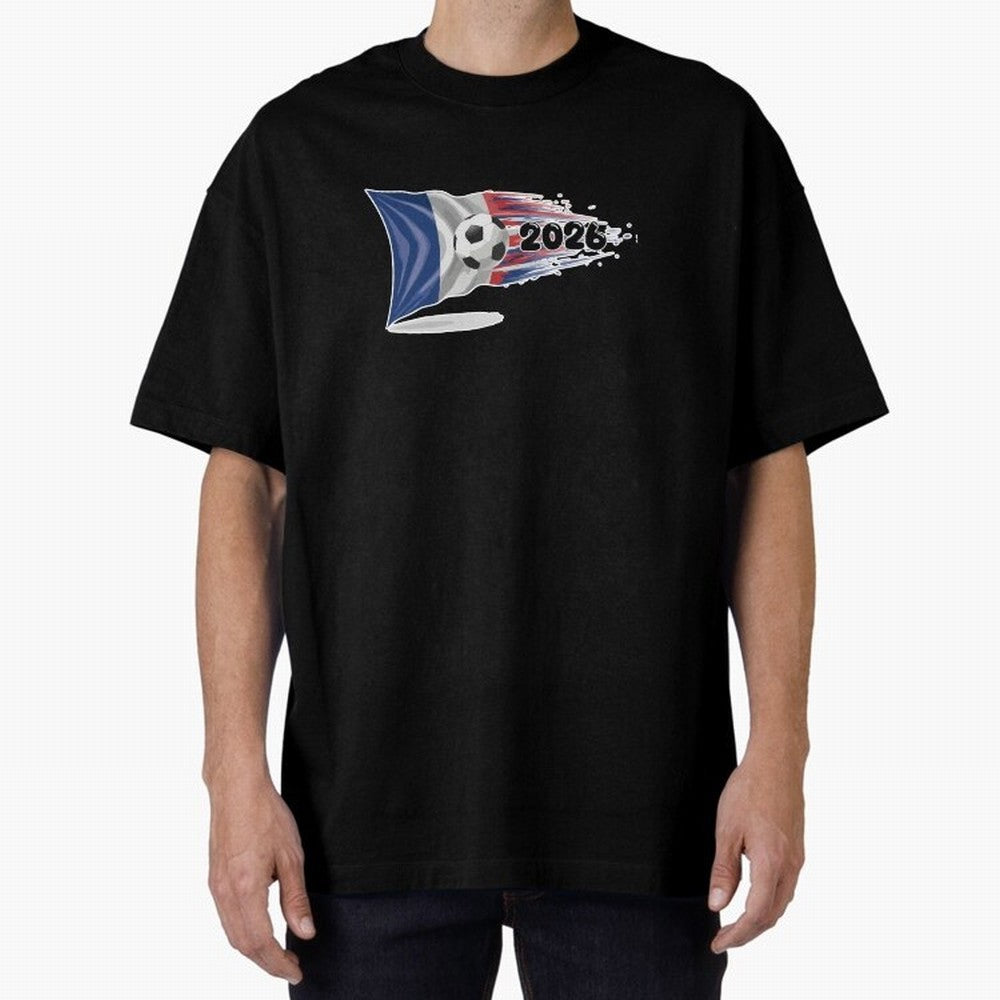 France Soccer 2026 Fan Tee: Bleu-Blanc-Rouge Flag Football Design | Perfect Gift for World Cup Fans! Oversized T-Shirt Bring Supporter Culture to Match Day Hype around FIFA World Cup 2026 USA Canada Mexico, CR7 and Messi, France and Portugal,