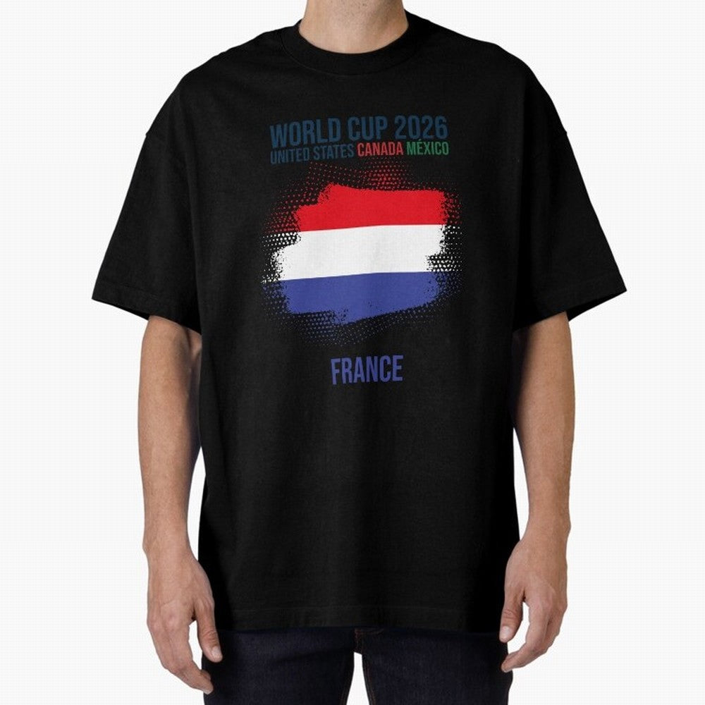 FRANCE WORLD CUP 2026 Oversized T-Shirt Keep the Match Day Mood of FIFA World Cup 2026 USA Canada Mexico for Fans of Neymar and Portugal, Bringing Game Day Rituals, Football Legends, Country Pride and the Road to the Final; Perfect for Fans,