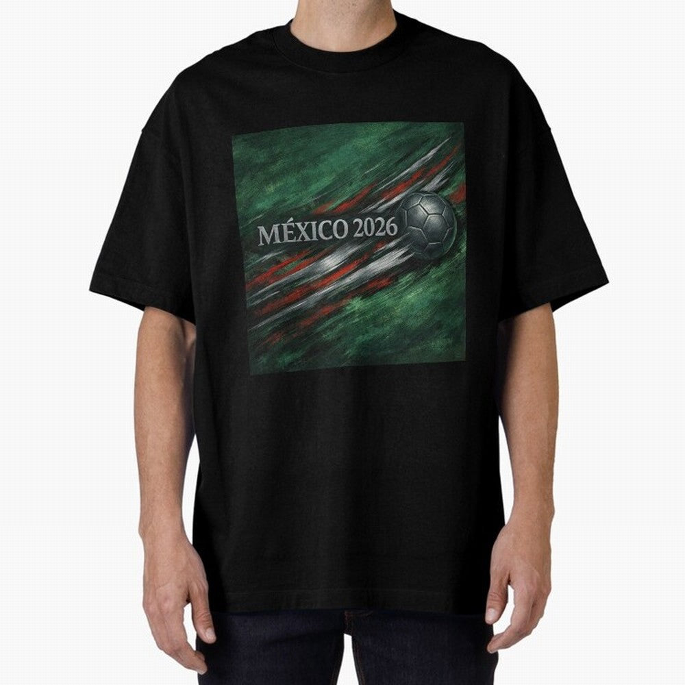 M¨¦xico 2026 Soccer Design Oversized T-Shirt Embrace FIFA World Cup 2026 Group Stage for Fans of Messi and Cristiano Ronaldo and Brazil, Portugal and Argentina, Bringing Stadium Memories, Football Loyalty, International Chants and Championship