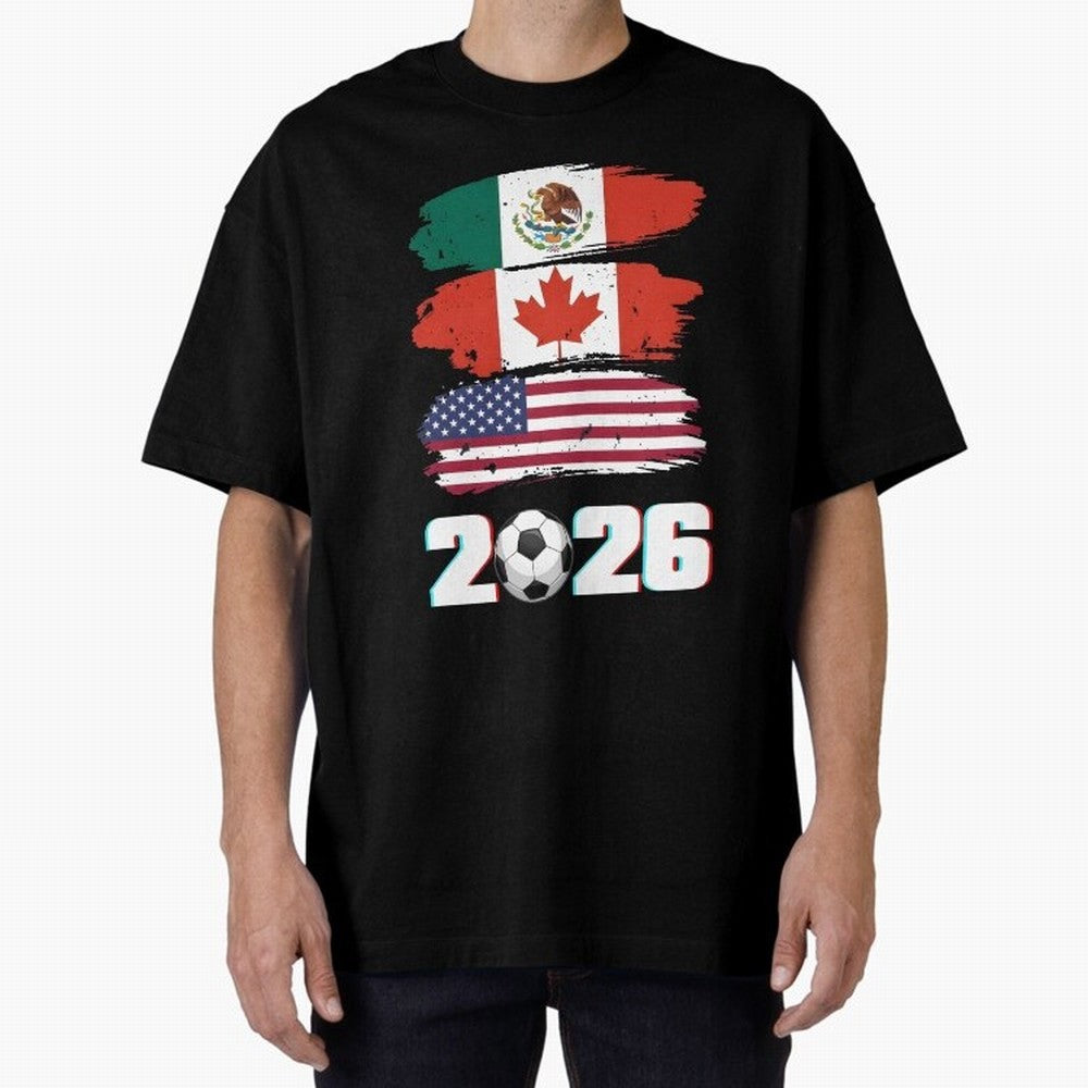 USA Canada Mexico Flag 2026 Cup Brush Art Oversized T-Shirt Honor the Football Icons of the FIFA World Cup 2026 USA Canada Mexico Journey through Messi Highlights, Brazil Pride, Stadium Chants, National Pride, Trophy Dreams and Unforgettable