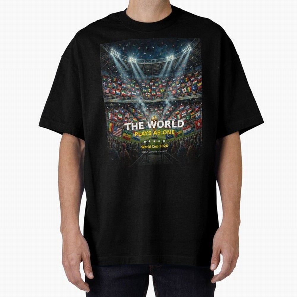 The World Plays As One - World Cup 2026 Soccer Fan Tee Oversized T-Shirt Treasure the FIFA World Cup 2026 Group Stage Journey through CR7 Highlights, England Pride, Football History, Final Match Energy, Crowd Noise and Once in a Lifetime Moments;