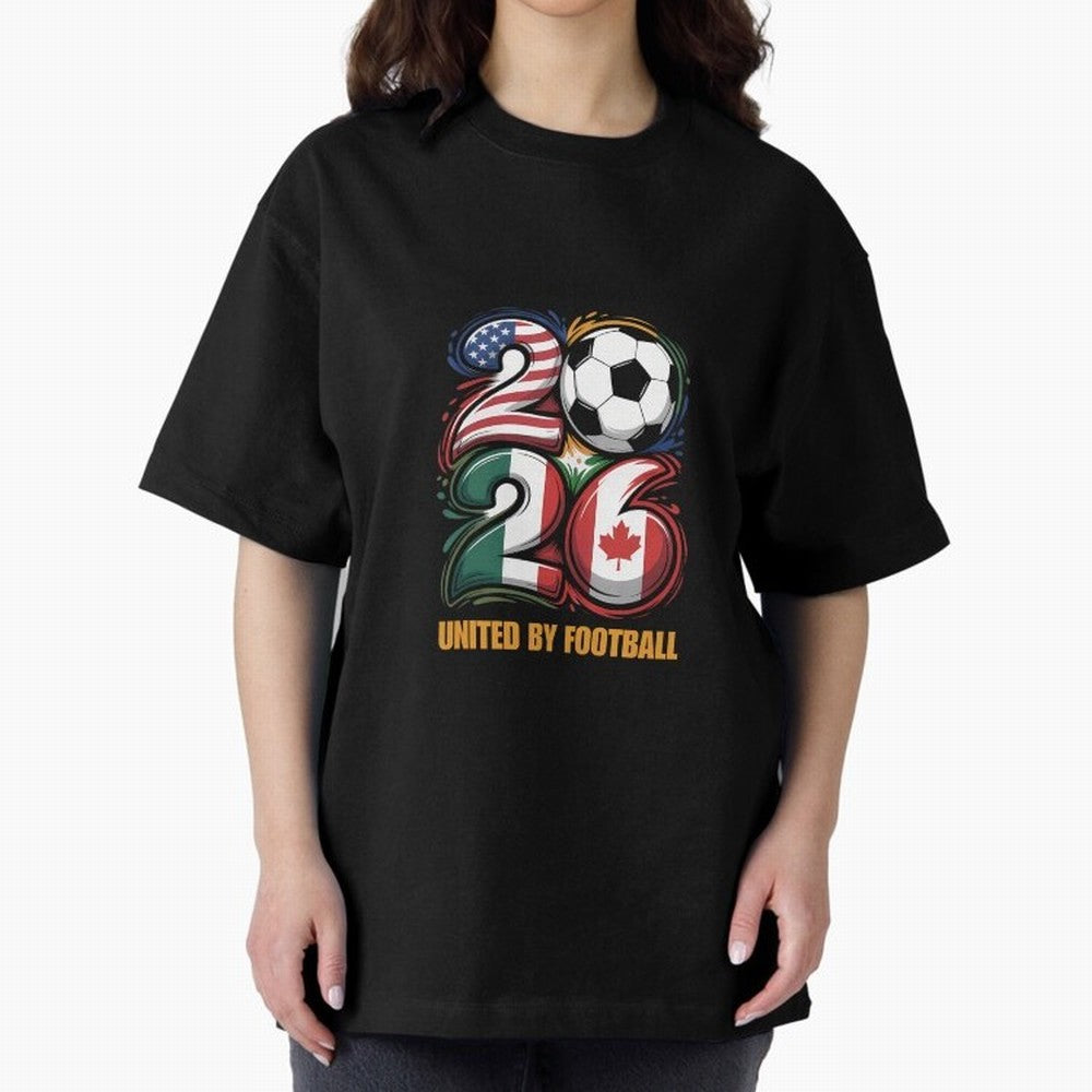 United By Football Soccer Fan Gear 2026 Oversized T-Shirt Stand Out with Spirit from FIFA World Cup 2026 USA Canada Mexico for Fans of CR7 and England and Germany, Bringing Football Passion, Legendary Performances, Festival Vibes and Supporter