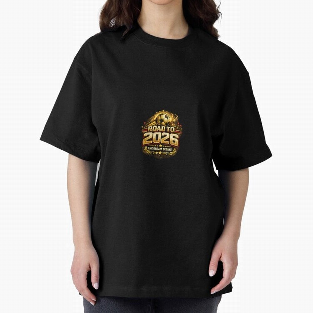 Road To 2026 Football Fan Shirt Oversized T-Shirt Make Every Match About Match Day Hype around FIFA World Cup 2026, Neymar, Haaland and Cristiano Ronaldo, Portugal, Spain and Germany, Championship Spirit, Famous Goals, Roaring Crowds and