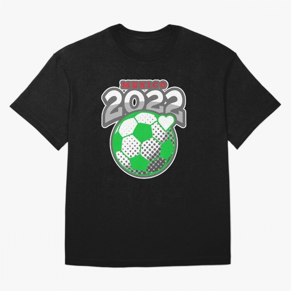 Mexico Futbol 2022 , Futbol Soccer Oversized T-Shirt Enjoy Match Day Hype around FIFA World Cup 2026 USA Canada Mexico, CR7 and Messi, France and Portugal, Tournament Hype, Historic Matchups, Family Viewing Parties and Global Sports Pride; Great