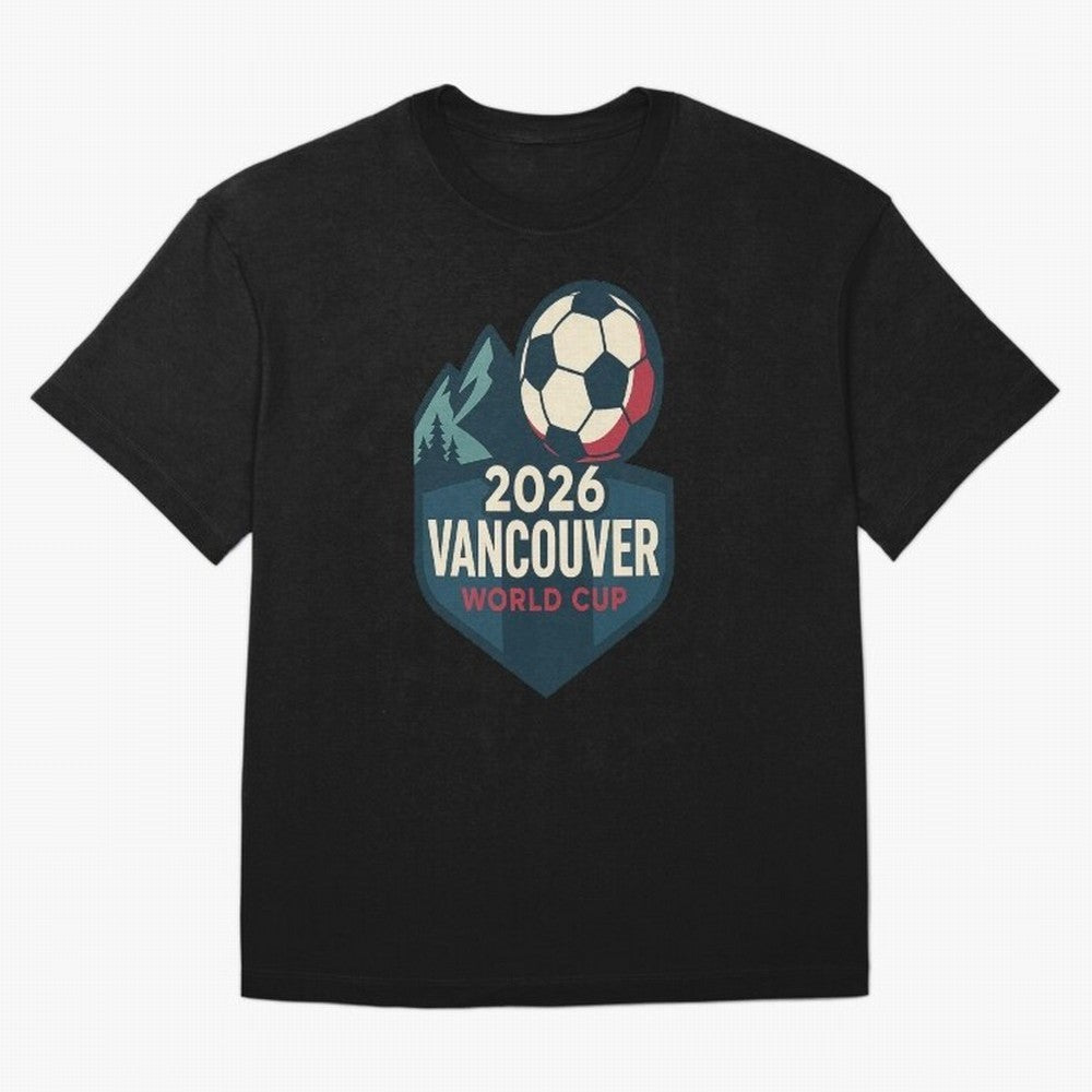 2026 Vancouver World Cup Design Oversized T-Shirt Show Your Love for FIFA World Cup 2026 USA Canada Mexico Inspired by Mbappe, England, France and Netherlands Energy, Football Passion, Legendary Performances, Festival Vibes and Supporter Community;