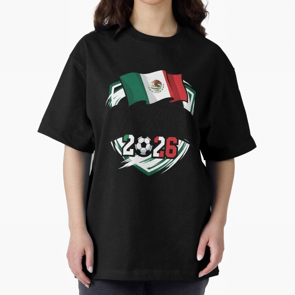 MEXICO World Cup 2026 Gift ¨C MEXICO Football Oversized T-Shirt Turn Every Weekend Toward the FIFA World Cup 2026 Journey through Mbappe Highlights, Argentina, France and Brazil Pride, Football Festival Excitement, Trophy Ambitions, Country