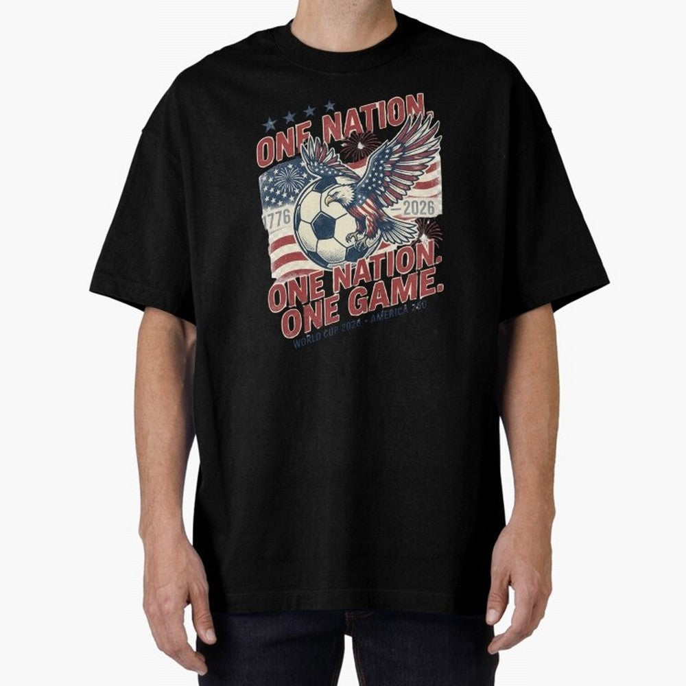 One Nation One Game World Cup 2026 Oversized T-Shirt Feel the Roar of Match Day Hype around FIFA World Cup 2026, Messi and Cristiano Ronaldo, England and Germany, Sports Nostalgia, International Competition, Famous Players and Unforgettable
