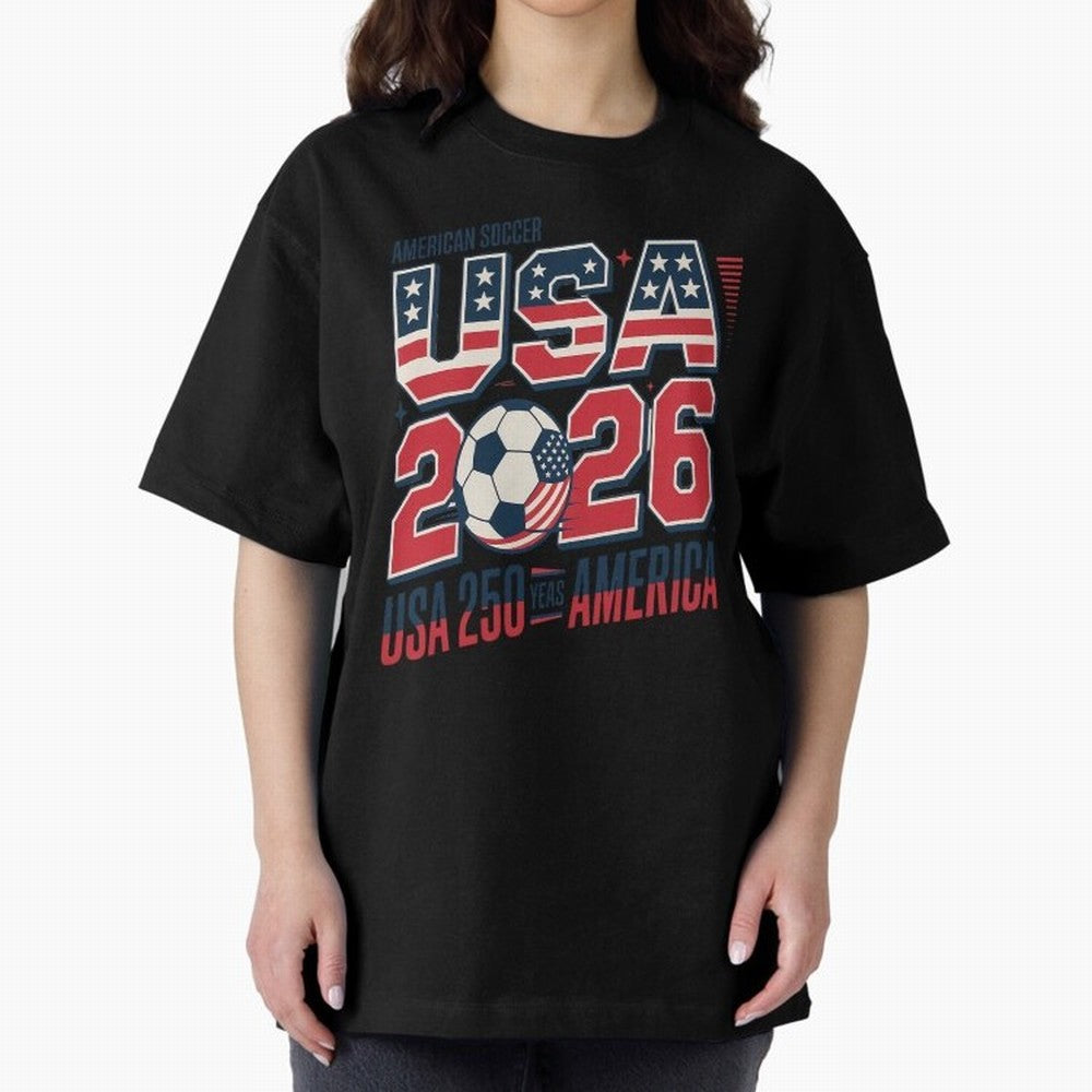 USA Soccer 250 Years 1776 -2026 Oversized T-Shirt Represent the FIFA World Cup 2026 Group Stage Journey through Haaland Highlights, Argentina Pride, Vintage Soccer Flavor, Modern Football Stars, National Flags and Final Night Emotion; Created for