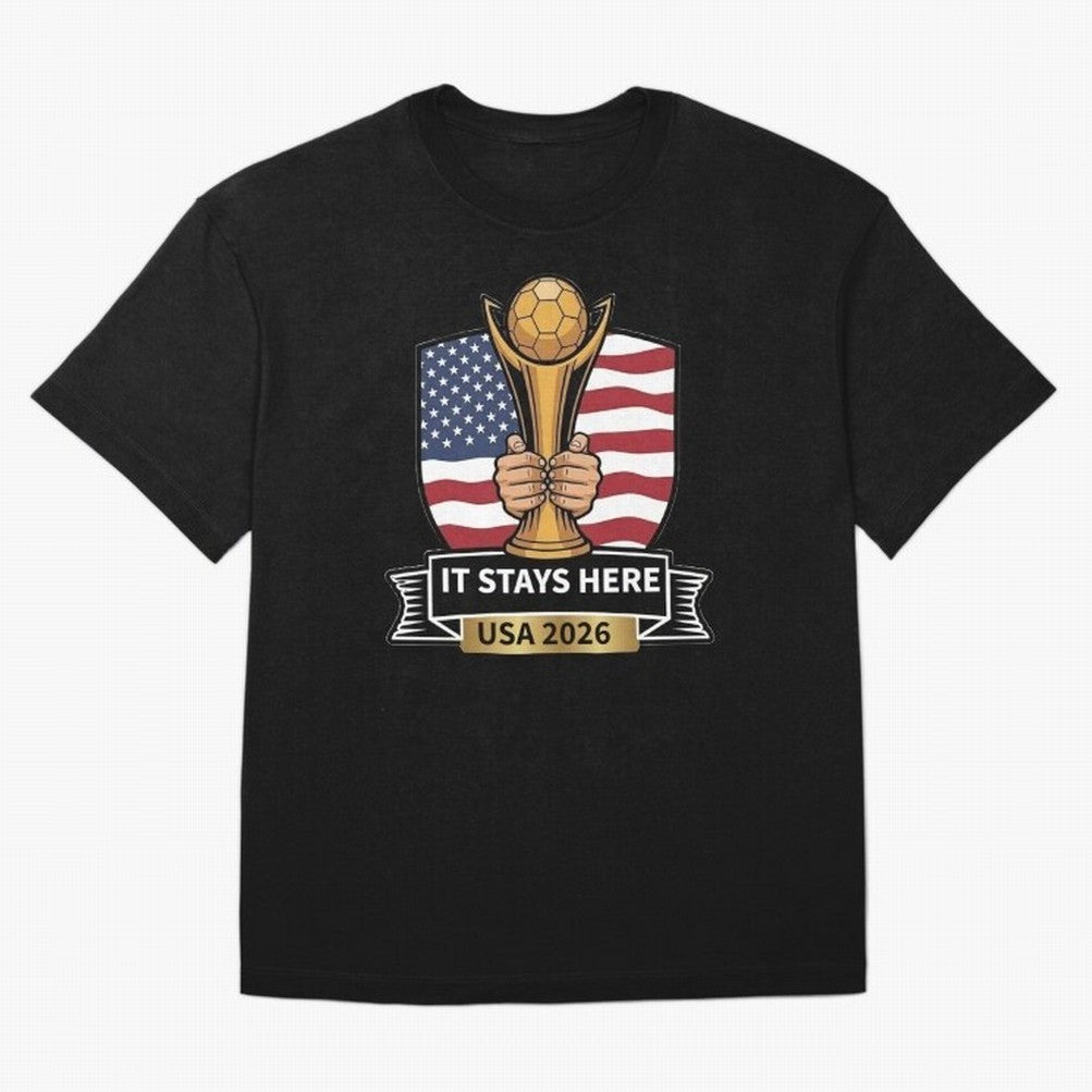 USA 2026 World Cup - It Stays Here Oversized T-Shirt Celebrate Rivalries and Pride in Global Football Passion for FIFA World Cup 2026 USA Canada Mexico, with Neymar, England, France and Netherlands, Football Festival Excitement, Trophy Ambitions,