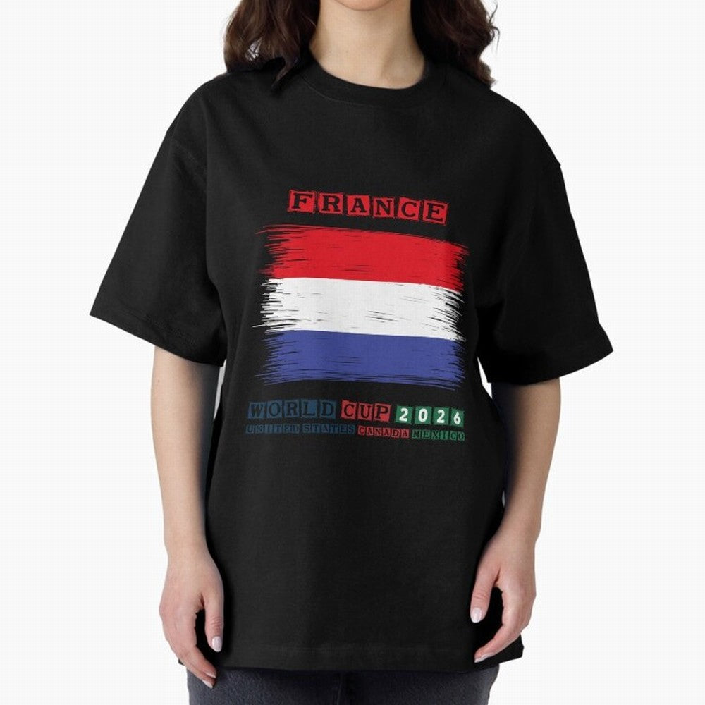 FRANCE WORLD CUP 2026 Oversized T-Shirt Celebrate the Magic of FIFA World Cup 2026 for Fans of Cristiano Ronaldo and Argentina and Brazil, Bringing Fan Favorite Moments, National Team Passion, Big Match Drama and Soccer History; Great for Watch