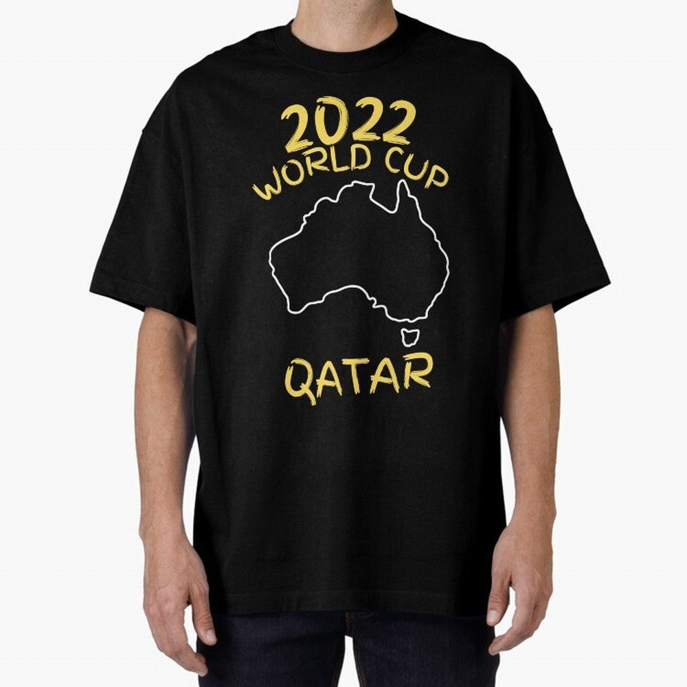 Socceroos World Cup 2022 Qatar Oversized T-Shirt Relive the Noise and Pride of FIFA World Cup 2026 Group Stage Centered on Messi, CR7 and Mbappe, Germany Energy, Football Festival Excitement, Trophy Ambitions, Country Rivalries and Star Player