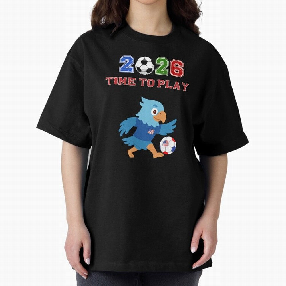 USA Soccer Eagle Mascot 2026 Time To Play Football Oversized T-Shirt Show Your Tournament Heart for FIFA World Cup 2026 USA Canada Mexico for Fans of CR7 and Messi and France and Portugal, Bringing Stadium Chants, National Pride, Trophy Dreams and