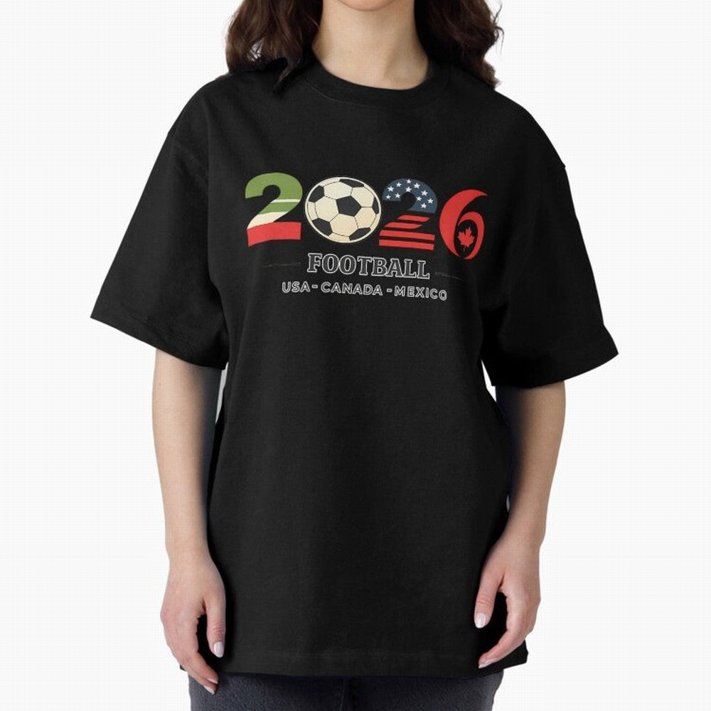 Football 2026 Usa Canada Mexico Oversized T-Shirt Celebrate Soccer Greatness during FIFA World Cup 2026 Group Stage Spirit, Built around Brazil, Portugal and Argentina, Messi, CR7 and Mbappe, Football History, Final Match Energy, Crowd Noise and