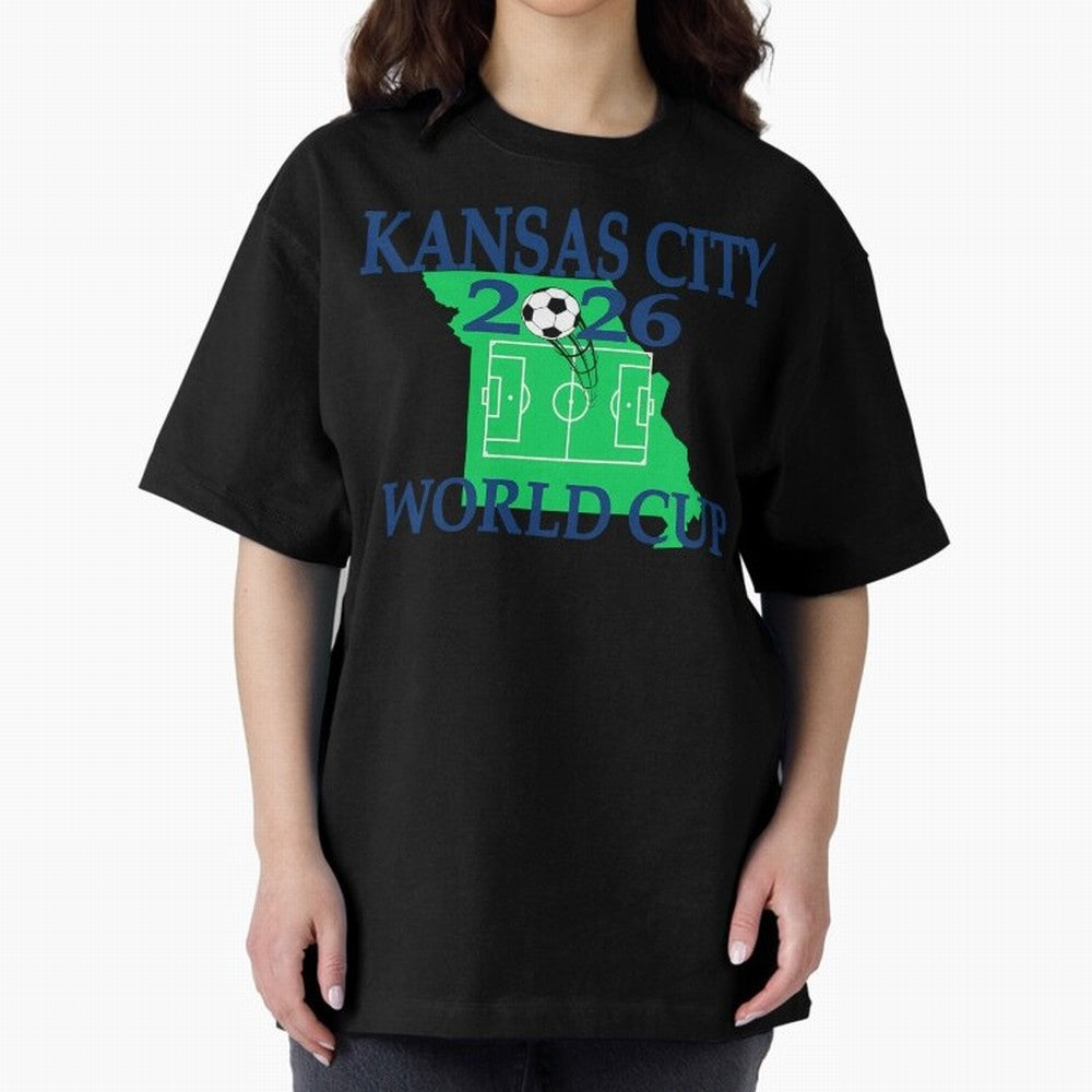 Kansas City 2026 world cup Oversized T-Shirt Bring Match Day Fire to the FIFA World Cup 2026 USA Canada Mexico Journey through Haaland and Mbappe Highlights, Germany Pride, Football History, Final Match Energy, Crowd Noise and Once in a Lifetime