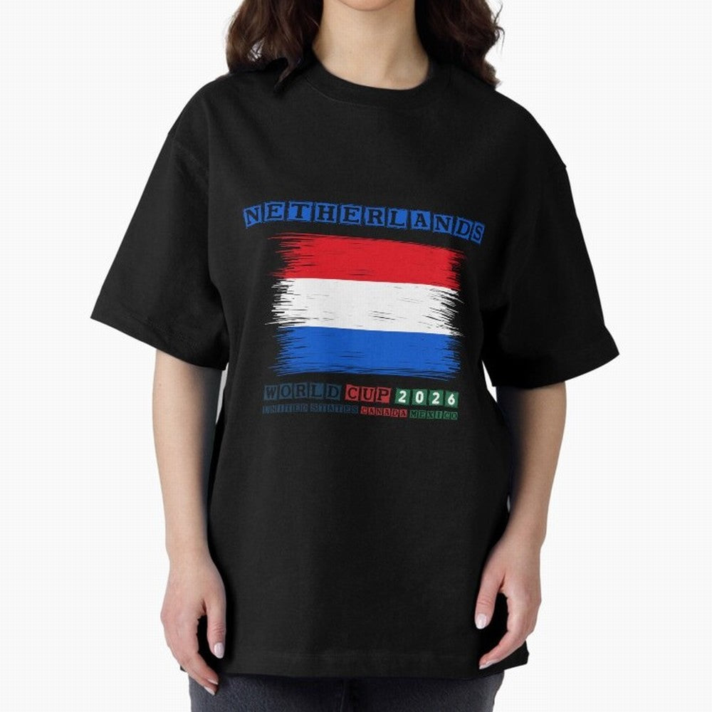 NETHERLANDS WORLD CUP 2026 Oversized T-Shirt Show Your Tournament Heart for the FIFA World Cup 2026 Journey through Mbappe and Neymar Highlights, Netherlands Pride, Supporter Pride, Iconic Celebrations, Legendary Names and Global Match Day Energy;