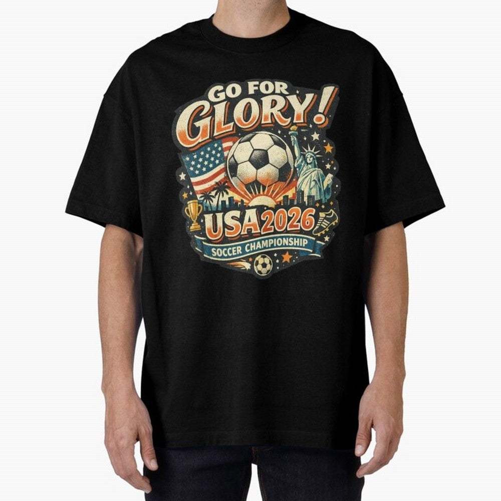Soccer USA Oversized T-Shirt Celebrate the Magic of Match Day Hype around FIFA World Cup 2026 USA Canada Mexico, Neymar, Haaland and Cristiano Ronaldo, England and Germany, Tournament Hype, Historic Matchups, Family Viewing Parties and Global