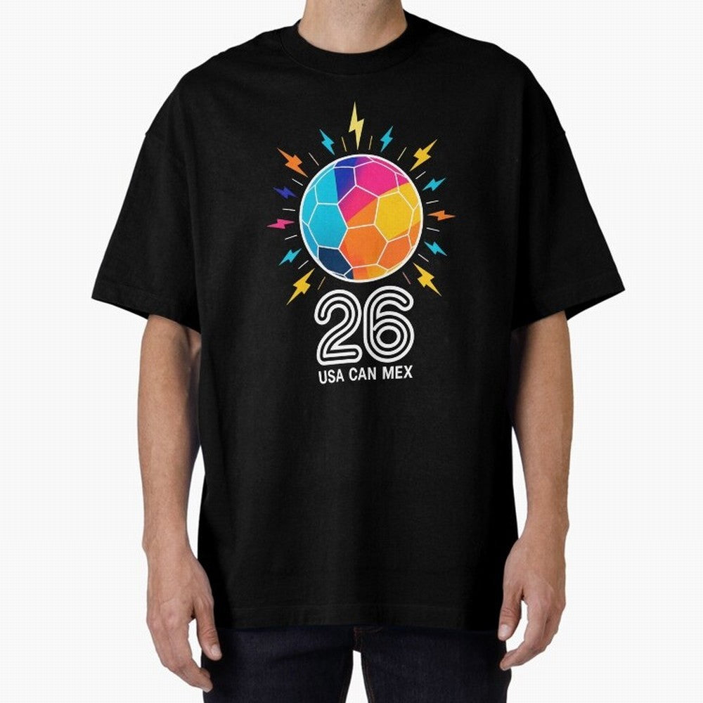 2026 Colorful Soccer Ball USA Canada Mexico 26 Oversized T-Shirt Show Fan Pride Across Global Football Passion for FIFA World Cup 2026 Group Stage, Centered on Mbappe, England and Germany, Goal Celebration Energy, Supporter Heritage, Football Icons