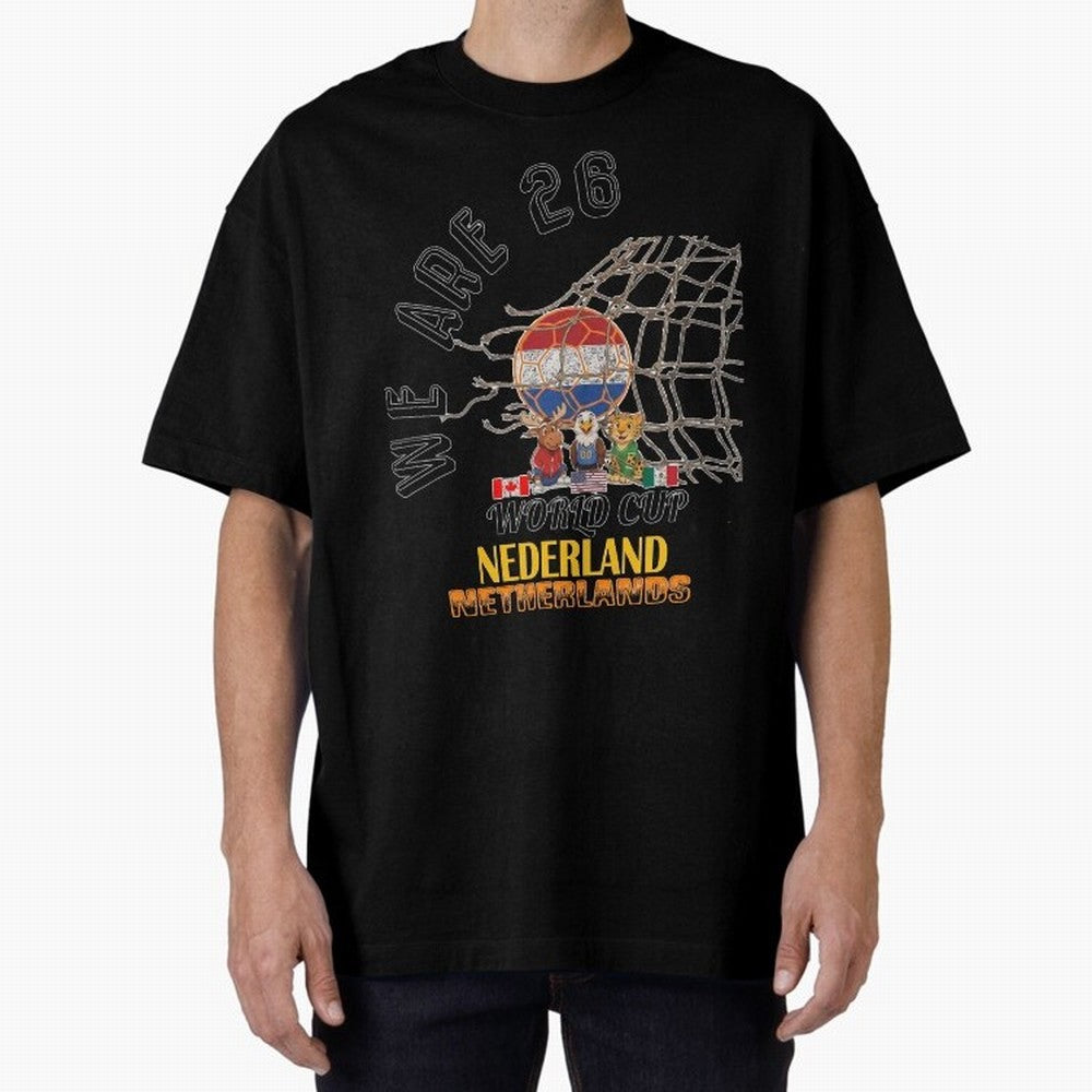 World cup 26 - Netherlands Oversized T-Shirt Capture FIFA World Cup 2026 Group Stage Spirit, Centered on England, Messi, CR7 and Mbappe, Vintage Soccer Flavor, Modern Football Stars, National Flags and Final Night Emotion; Ideal for Passionate Fans